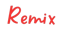 Remix