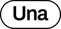 Una |