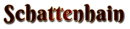 Schattenhain
