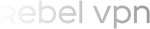 Rebel VPN