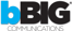 bBig Communications