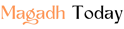 MagadhToday