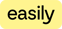 Easily
